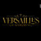 ヴェルサイユ（VERSAILLES）